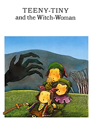 Teeny-Tiny and the Witch-Woman