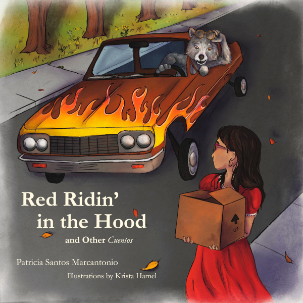 Red Ridin' in the Hood: And Other Cuentos