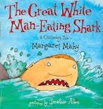 The Great White Man-Eating Shark