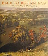 Back to Beginnings: The Early Days of Dane County