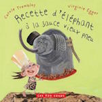 Recette d'éléphant à la sauce vieux pneu