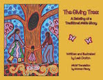 The Giving Tree: A Retelling of a Traditional Métis Story