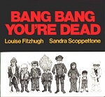 Bang Bang You're Dead