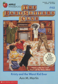 Kristy and the Worst Kid Ever