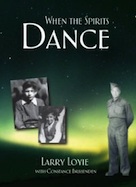When the Spirits Dance