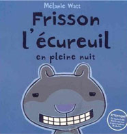 Frisson l'écureuil en pleine nuit