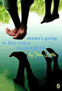 Mama's Going to Buy You a Mockingbird