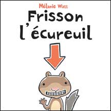 Frisson l'écureuil
