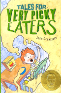 Tales for Very Picky Eaters